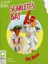 Scarlett's Bat
